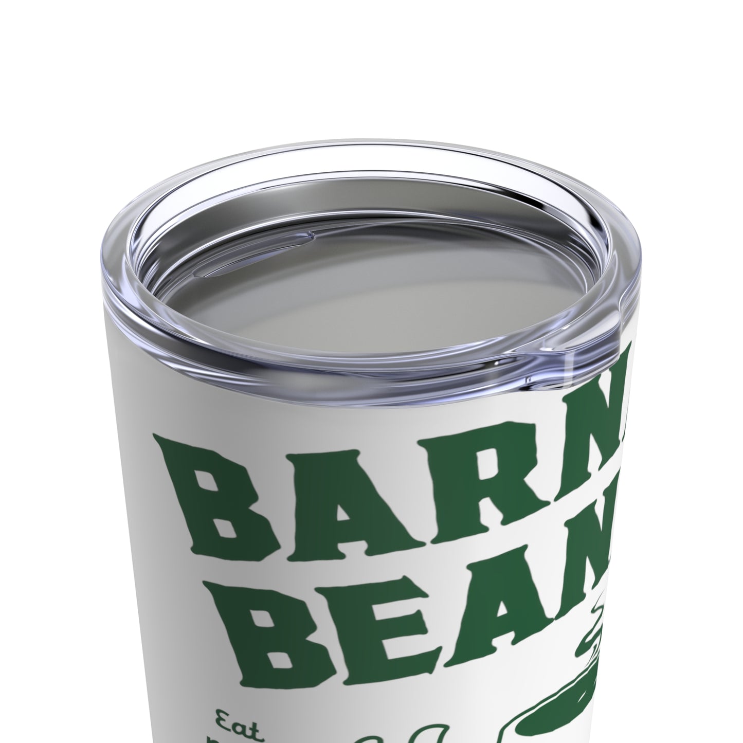 Eat More Chili. Drink More Beer. | BARNEY'S BEANERY - Green Tumbler 20oz