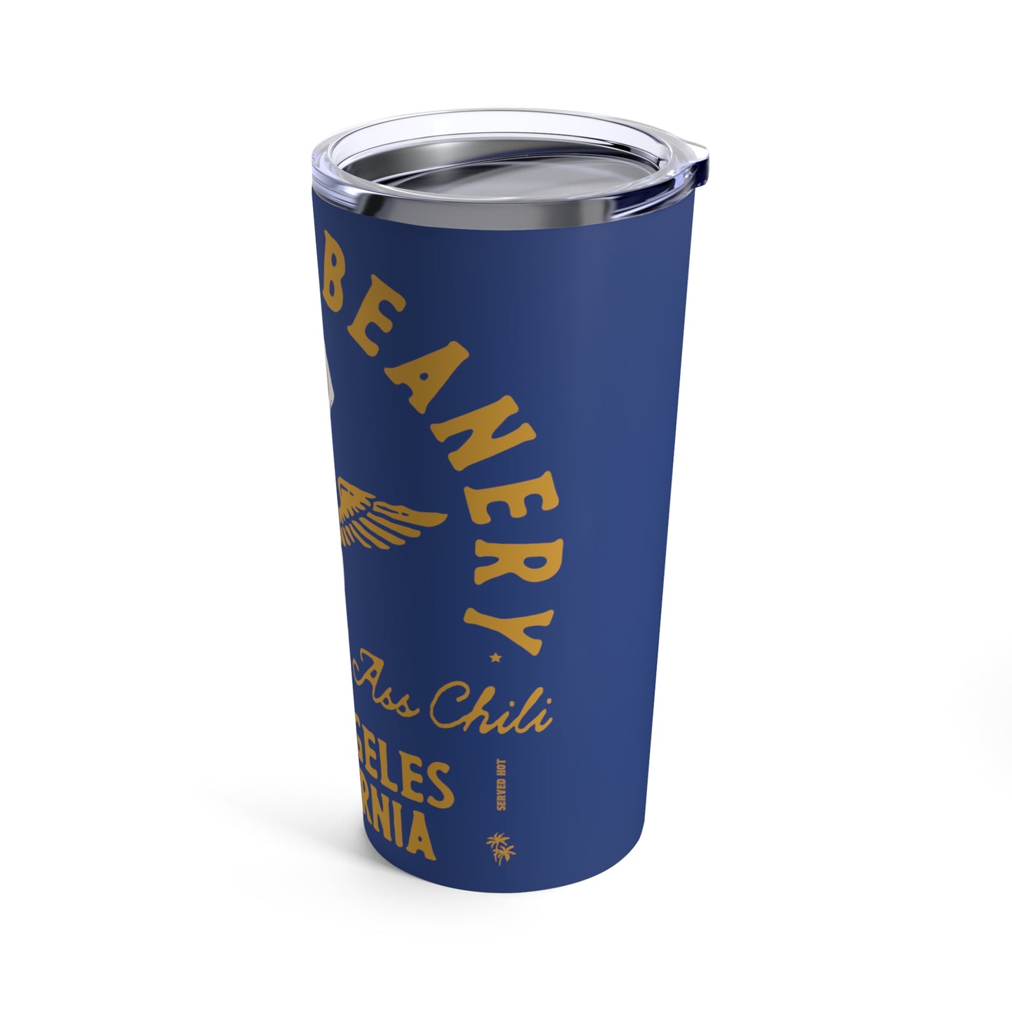 Some Bomb Ass Chili | BARNEY'S BEANERY - Tumbler 20oz