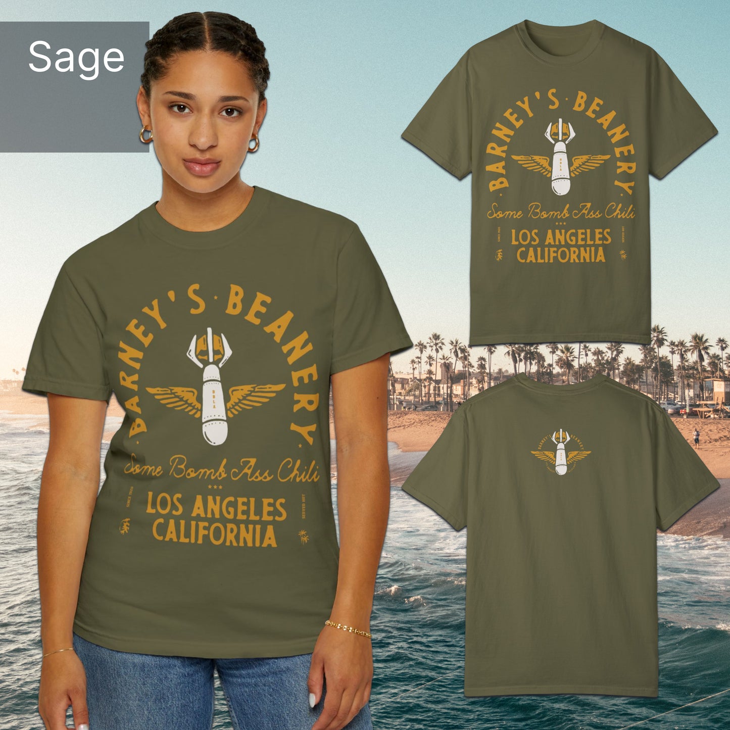 Some Bomb Ass Chili | BARNEY'S BEANERY - Women's Graphic Tee | Sage Comfort Colors 1717 T-Shirt - All Graphics On Front And Back Flat Lay View