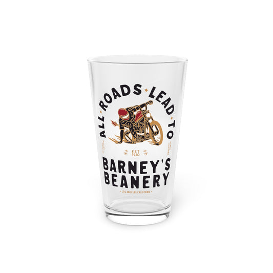 All Roads Lead To | BARNEY'S BEANERY - Pint Glass 16oz