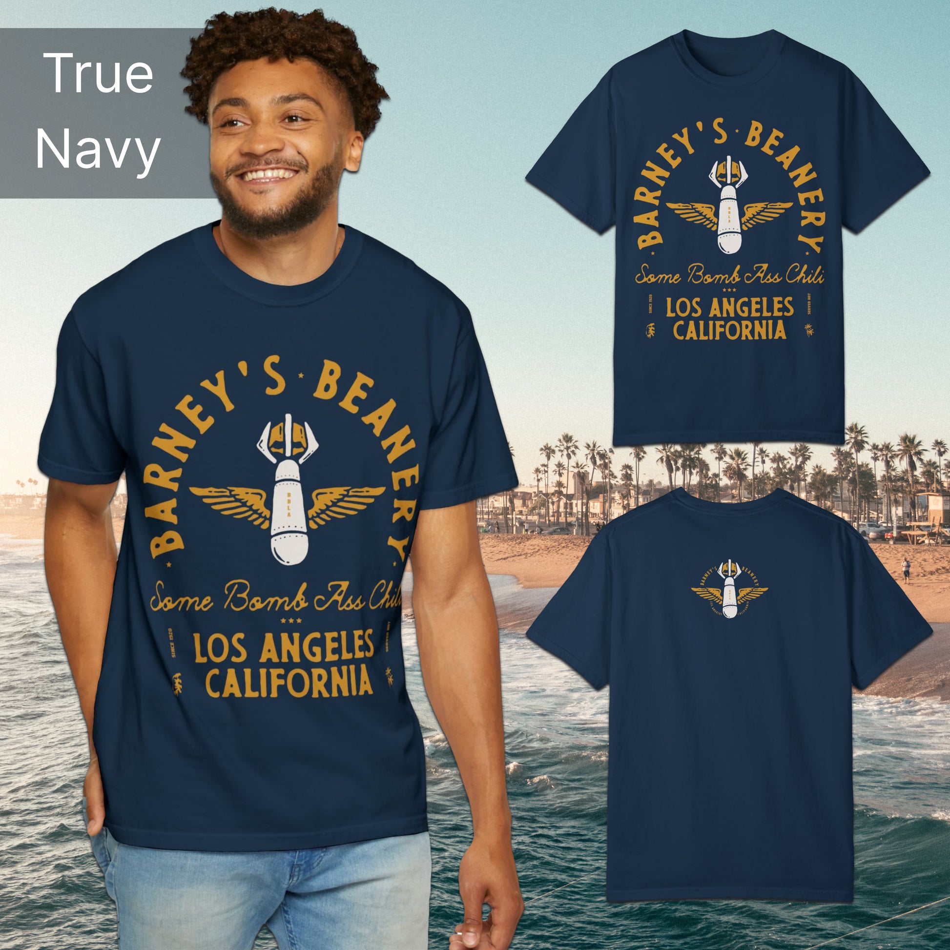 Some Bomb Ass Chili | BARNEY'S BEANERY - Men's Graphic Tee | True Navy Comfort Colors 1717 T-Shirt - All Graphics On Front And Back Flat Lay View